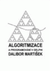 kniha Algoritmizace a programování v Delphi, Littera 2007