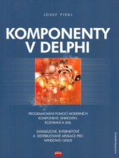 kniha Komponenty v Delphi, CPress 2002