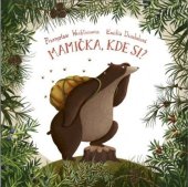 kniha Mamička, kde si?, Stonožka 2020