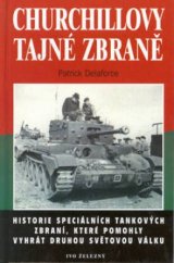 kniha Churchillovy tajné zbraně, Ivo Železný 2003