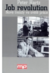 kniha Job revolution nové trendy ve světě práce, Management Press 2003