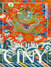 kniha Dějiny Číny, Nakladatelství Lidové noviny 2010