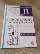 kniha Názvosloví cvičení prostných učební text pro cvičitele III. třídy, Česká obec sokolská 2004