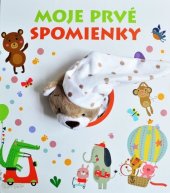 kniha Moje prvé spomienky, Slovart 2018