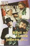 kniha Když už člověk jednou je, Littera Bohemica 1995