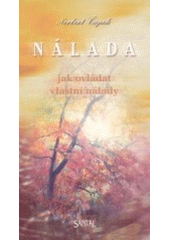 kniha Nálada jak ovládat vlastní nálady, Santal 2003