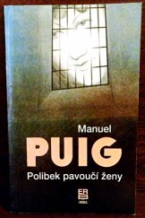 kniha Polibek pavoučí ženy, Práce 1992