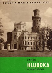 kniha Zámek Hluboká a jeho okolí [fot. publ.], Sportovní a turistické nakladatelství 1963