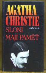 kniha Hercule Poirot 40. - Sloni mají paměť, Knižní klub 1994