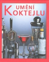 kniha Umění koktejlu, Svojtka & Co. 2000