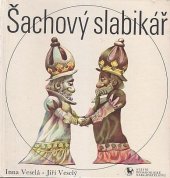 kniha Šachový slabikář, Státní pedagogické nakladatelství 1991