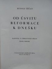 kniha Kapitoly z církevních dějin. Řada II., - Od úsvitu reformace k dnešku, Vydavatelské oddělení YMCA 1948