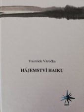 kniha Hájemství haiku, Barbara 2013