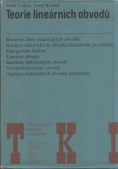 kniha Teorie lineárních obvodů (analýza lineárních a linearizovaných elektrických obvodů), SNTL 1979