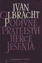 kniha Podivné přátelství herce Jesenia, Československý spisovatel 1953