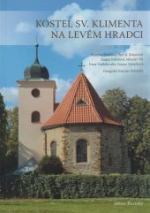 kniha Kostel sv. Klimenta na Levém Hradci, Karmelitánské nakladatelství 2016