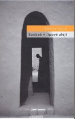 kniha Baobab v lipové aleji, Eroika 2008