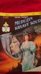 kniha Medúzin krvavý soud, Ivo Železný 1992