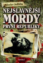 kniha Nejslavnější mordy první republiky, Daranus 2011