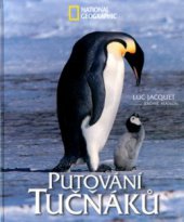kniha Putování tučňáků, Sanoma Magazines Praha 2005