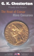 kniha The cases of Father Brown. The head of Caesar = Případy Otce Browna. Hlava Caesarova, Garamond 2009