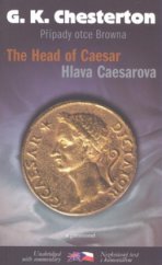 kniha The cases of Father Brown. The head of Caesar = Případy Otce Browna. Hlava Caesarova, Garamond 2009