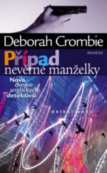 kniha Případ nevěrné manželky, Motto 2004