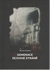 kniha Generace Dlouhé Stráně, Pro společnost Energotis, s.r.o. vydal Jiří Mareček 2009