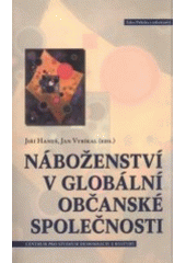 kniha Náboženství v globální občanské společnosti, Centrum pro studium demokracie a kultury 2008