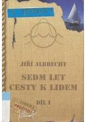 kniha Sedm let cesty k lidem, LiberaBooks 2007