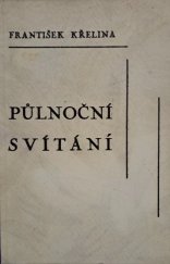 kniha Půlnoční svítání verše z let 1925-6, Müller a spol. 1927
