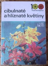 kniha Cibulnaté a hlíznaté květiny, SZN 1979