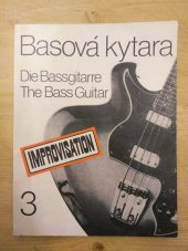 kniha Basová kytara 3 Škola pro vyučování i samouky, Edition Supraphon 1987