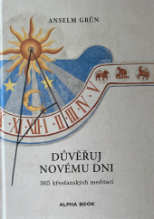 kniha Důvěřuj novému dni 365 křesťanských meditací, Alpha book 2024