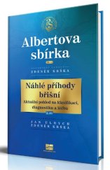 kniha Náhlé příhody břišní Aktuální pohled na klasifikaci, diagnostiku a léčbu, We Make Media 2023