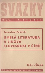 kniha Umělá literatura a lidová slovesnost v Číně, Václav Petr 1942
