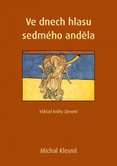 kniha Ve dnech hlasu sedmého anděla, Samuel 2013