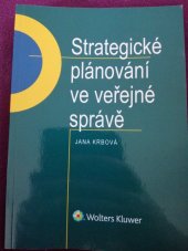 kniha Strategické plánování ve veřejné správě, Wolters Kluwer 2017