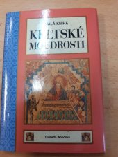 kniha Malá kniha keltské moudrosti, Volvox Globator 1997