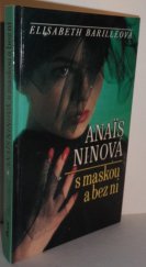 kniha Anais Ninová s maskou a bez ní, Ikar 1994