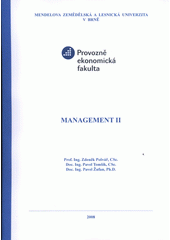 kniha Management II, Mendelova zemědělská a lesnická univerzita 2004