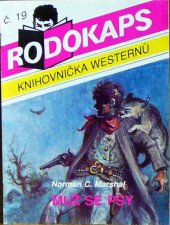 kniha Muž se psy, Ivo Železný 1992