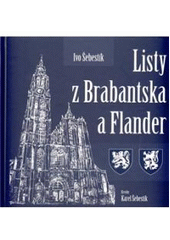 kniha Listy z Brabantska a Flander, MISE 2011