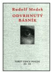 kniha Odvrhnutý básník, Torst 2002