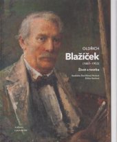 kniha Oldřich Blažíček - Život a tvorba, Academia 2019