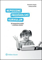kniha Neposedné predškolské kurikulum, Wolters Kluwer 2014