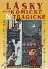 kniha Lásky komické a tragické, Epocha 2008