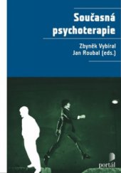 kniha Současná psychoterapie, Portál 2010