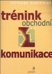 kniha Trénink obchodní komunikace, Portál 2004