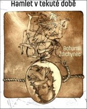 kniha Hamlet v době tekuté, Aesculapus 2017